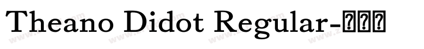 Theano Didot Regular字体转换